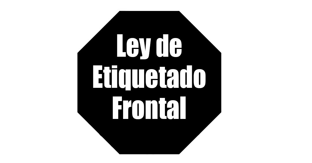 Ley-de-etiquetado-frontal-entrenossocialinfo Ley-de-etiquetado-frontal-entrenossocialinfo