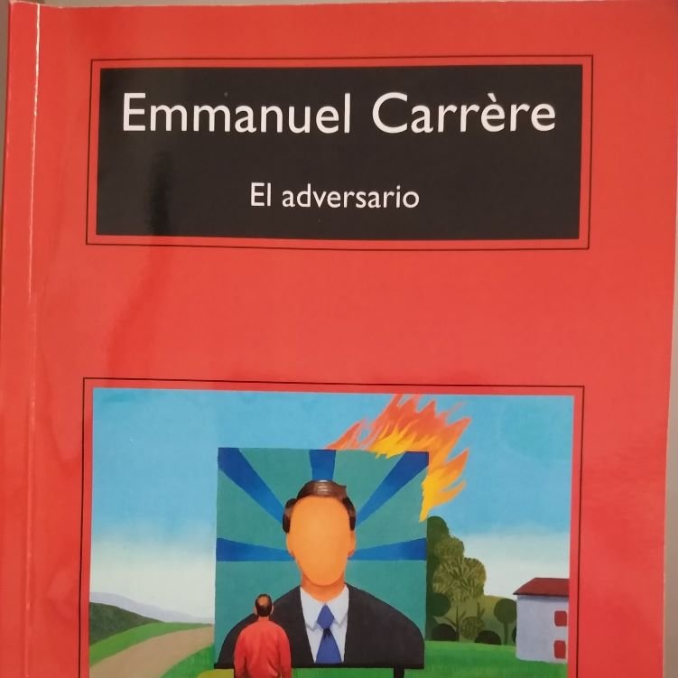 EL ADVERSARIO: UNA MASACRE REAL Y UN LIBRO QUE VAS A DEVORAR EN HORAS
